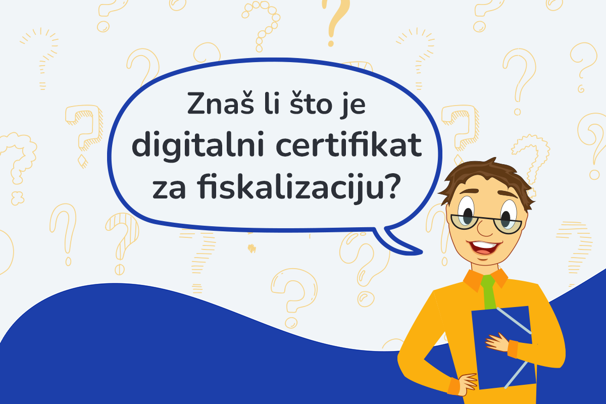 Digitalni certifikat za fiskalizaciju